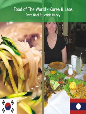 cover image of Food of the World - Korea & Laos